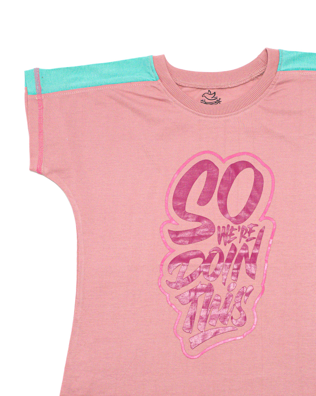 So We’re Doin This Graphic Tunic T-Shirt