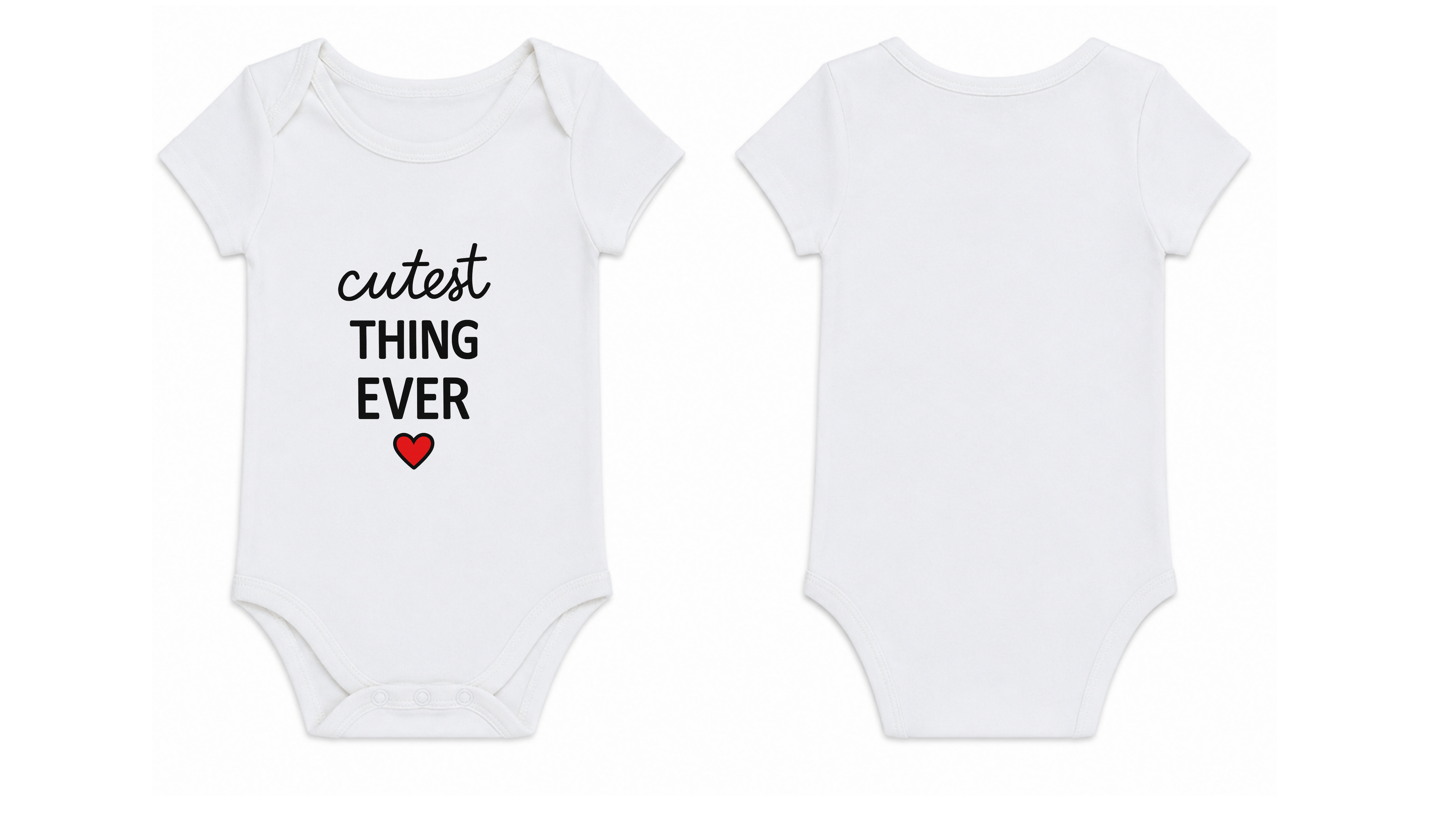 Baby Bodysuit: Premium Cotton White Short Sleeve with "Cutest Thing Ever" Graphic
